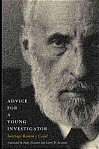 Advice for a Young Investigator (Paperback)