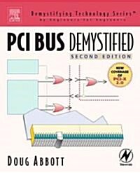 PCI Bus Demystified (Paperback, 2 ed)