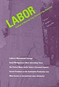 Premier Issue: Studies in Working-Class History of the Americas Volume 1 (Paperback)