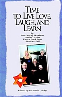 Time to Live, Love, Laugh, & Learn (Hardcover)