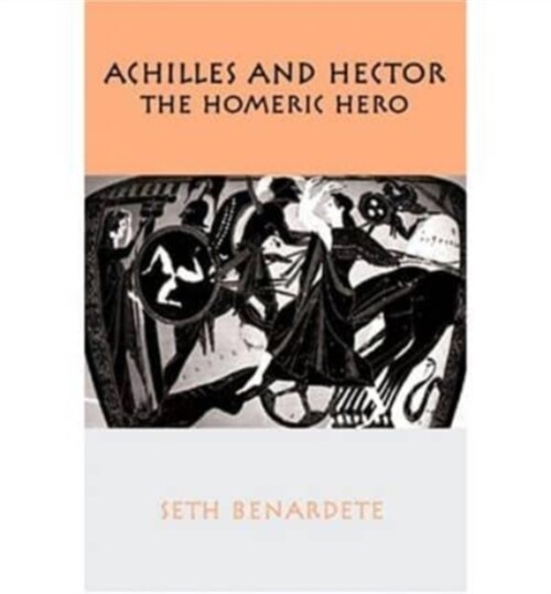 Achilles and Hector: Homeric Hero (Paperback)