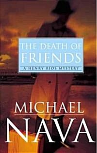 Death of Friends (Paperback, Reprint)