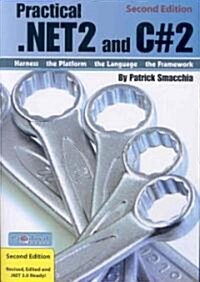 Practical .net2 and C#2 (Paperback, 2nd)