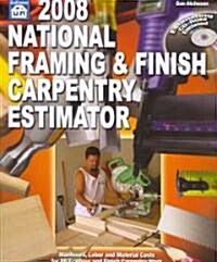 2008 National Framing & Finish Carpentry Estimator (Paperback, CD-ROM, 2nd)