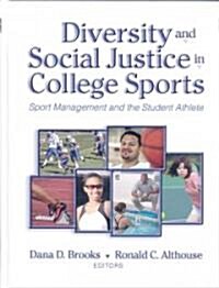 Diversity and Social Justice in College Sports (Hardcover, UK)