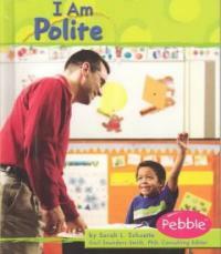 I Am Polite (Hardcover)