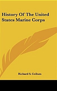 History of the United States Marine Corps (Hardcover)