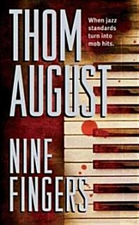 Nine Fingers (Paperback)