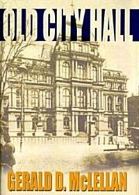 Old City Hall (Hardcover)