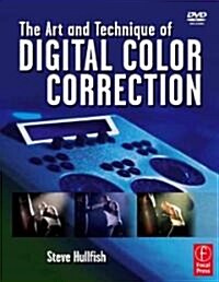 The Art And Technique Of Digital Color Correction (Paperback, DVD-ROM)