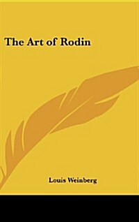 The Art of Rodin (Hardcover)