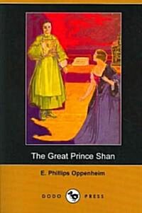 The Great Prince Shan (Dodo Press) (Paperback)