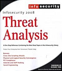 Infosecurity 2008 Threat Analysis (Paperback)