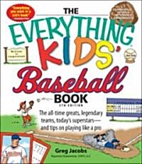 Everything Kids Baseball Book (Paperback, 5th)