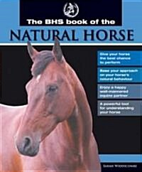 Bhs Book of the Natural Horse (Hardcover)