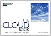 The Cloud Book : How to Understand the Skies (Paperback)