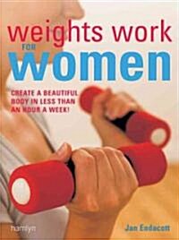 Weights Work for Women (Paperback)