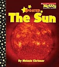 The Sun (Scholastic News Nonfiction Readers: Space Science) (Paperback, Updated)