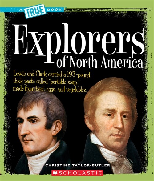 Explorers of North America (a True Book: American History) (Paperback)