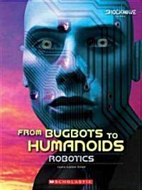 From Bugbots to Humanoids (Paperback)