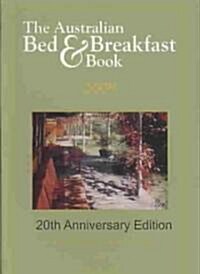 The Australian Bed & Breakfast Book 2008 (Paperback, 20th)