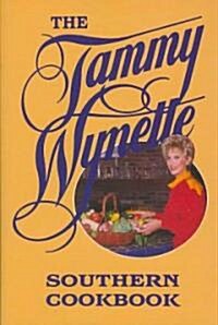 The Tammy Wynette Southern Cookbook (Paperback, Reprint)