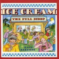 Ice Cream: The Full Scoop (Paperback) - The Full Scoop