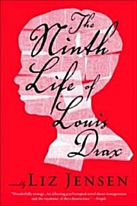 The Ninth Life of Louis Drax (Paperback, 1st, Reprint)
