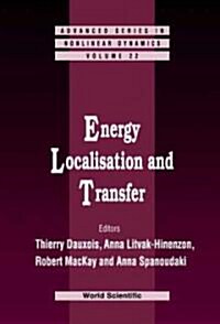 Energy Localisation and Transfer (Hardcover)