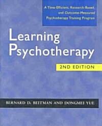 Learning Psychotherapy (Paperback, 2)