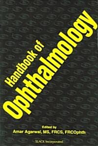 Handbook of Ophthalmology (Paperback)