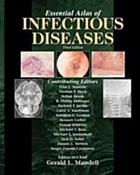Essential Atlas of Infectious Diseases (Hardcover, 3, 2005)