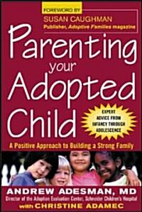 Parenting Your Adopteded Chi (Paperback)