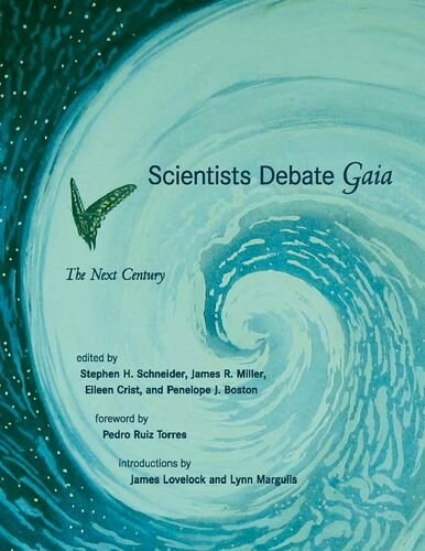Scientists Debate Gaia: The Next Century (Hardcover)