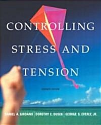 Controlling Stress and Tension (Paperback, 7th)