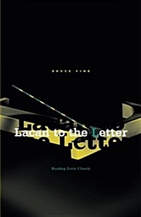 [중고] Lacan to the Letter: Reading Ecrits Closely (Paperback)