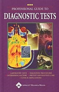 Professional Guide to Diagnostic Tests (Hardcover)
