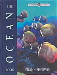 The Ocean Book [With 24 Pull-Out Color Poster] (Hardcover)