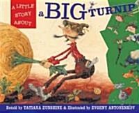 A Little Story About a Big Turnip (Hardcover)