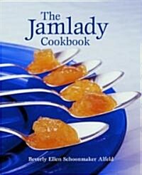 The Jamlady Cookbook (Hardcover)