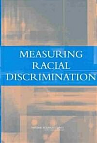 Measuring Racial Discrimination (Hardcover)