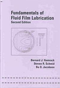 Fundamentals of Fluid Film Lubrication (Hardcover, 2, UK)