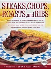 Steaks, Chops, Roasts and Ribs (Hardcover)