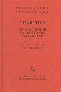 de Callirhoe Narrationes Amatoriae (Hardcover, 1. Aufl.)