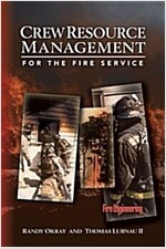 Crew Resource Management for the Fire Service (Hardcover)