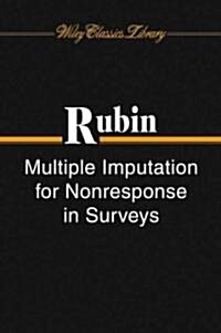 Multiple Imputation for Nonresponse in Surveys (Paperback)