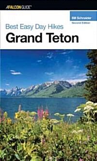 A Falcon Guide Best Easy Day Hikes Grand Teton (Paperback, 2nd)