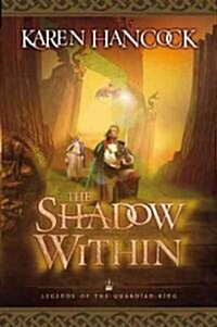 The Shadow Within (Paperback)