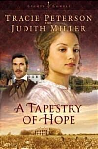 A Tapestry of Hope (Paperback)