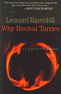 Why Revival Tarries: A Classic on Revival (Paperback)